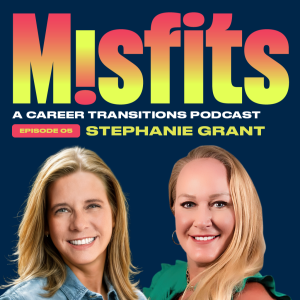 From Corporate Confidence to Learner Mode with Misfit, Stephanie Grant