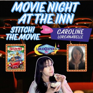 Movie Night at the Inn - Stitch! The Movie