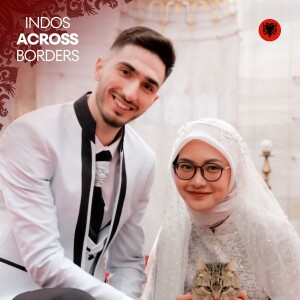 Ep 19: Albania: Begini Realita Kehidupan Mix Marriage with Fathin Basha