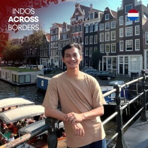 Ep 18: The Netherlands: Work-Life-Balance cuman Ada di Eropa, KATA SIAPA??!