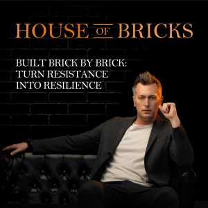 Built Brick by Brick: Turn Resistance into Resilience