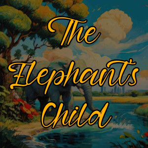 Bedtime Story | The Elephant's Child | Immersive African Riverside Ambience