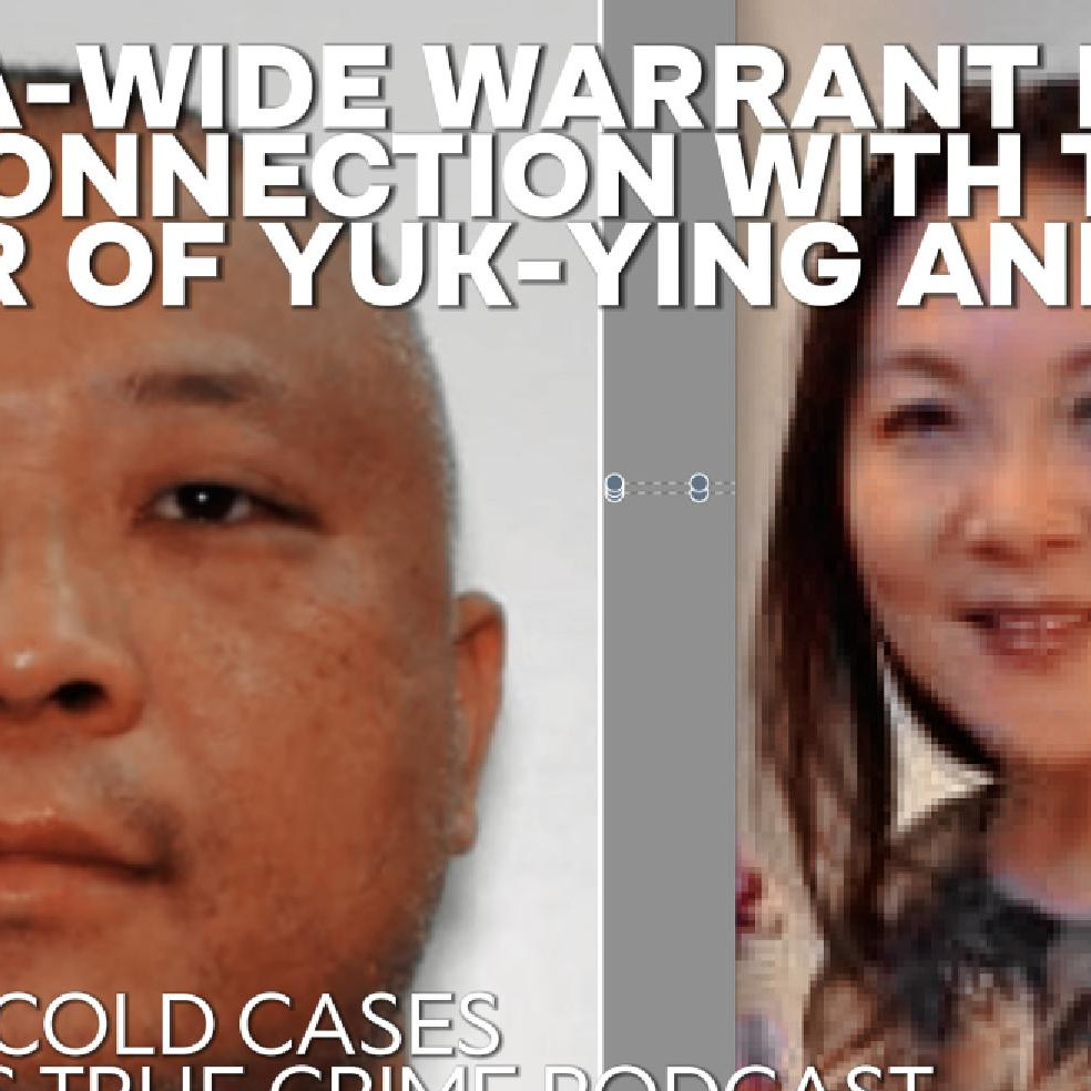 CANADA-WIDE WARRANT ISSUED IN CONNECTION WITH THE MURDER OF YUK-YING ANITA MUI