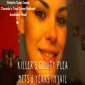 Killer’s Guilty Plea Nets 6 Years In Jail