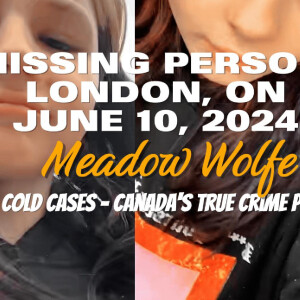 MISSING PERSON – Meadow Wolfe