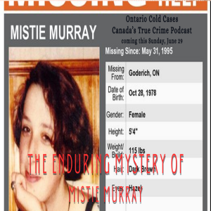 The Enduring Mystery of Mistie Murray - Trailer