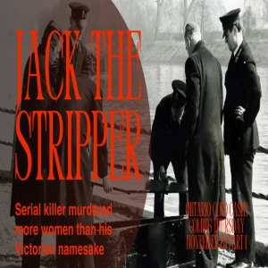 Serial killer 'Jack the Stripper' bore chilling similarities with his Victorian namesake - Part 1 (Trailer)