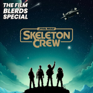 Review Special - STAR WARS: SKELETON CREW (Episodes 1 - 3)