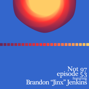 Season Five — Episode Three (Feat. Brandon 