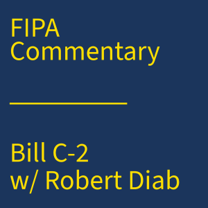Commentary: Bill C-2 w/ Robert Diab