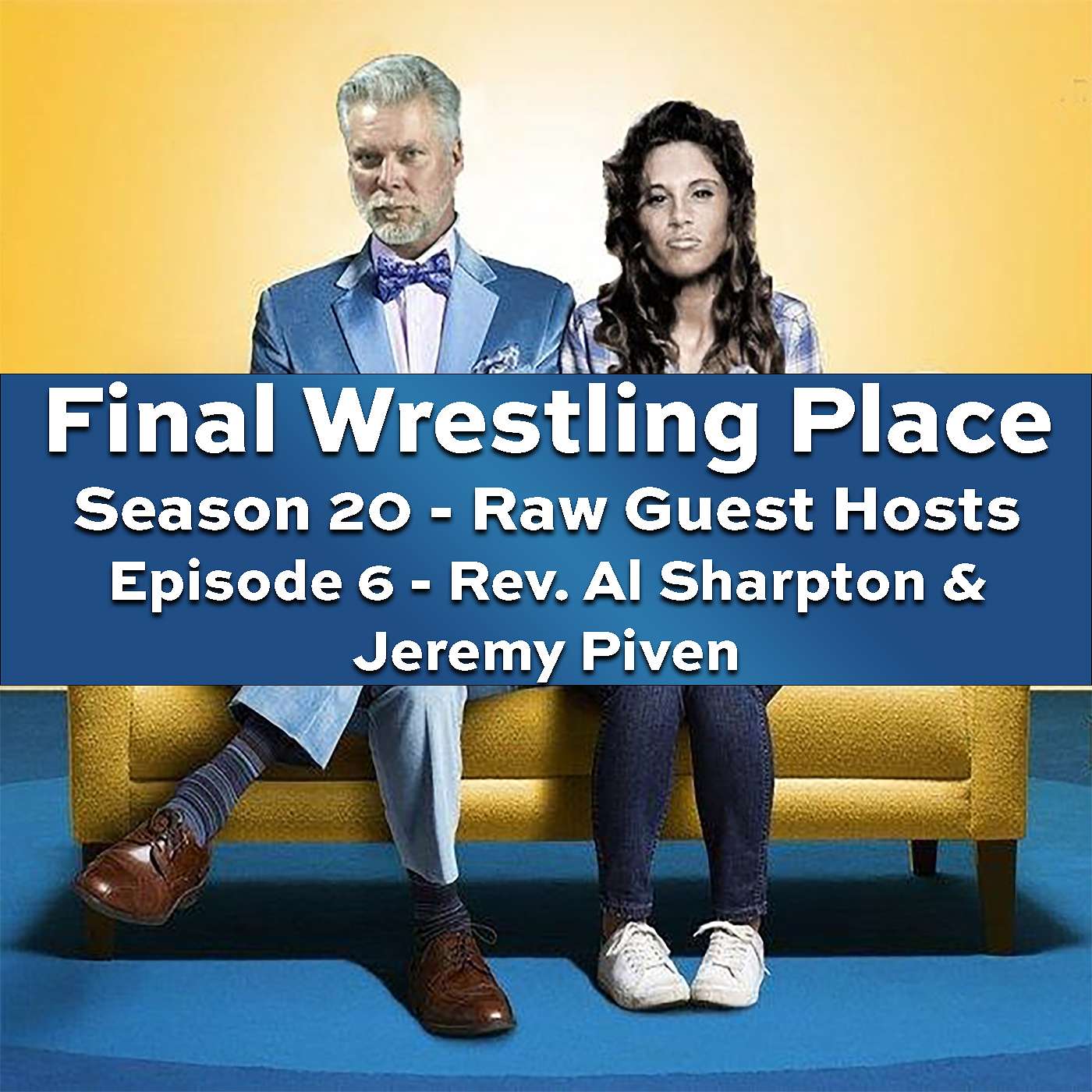 Final Wrestling Place: A Professional Wrestling Podcast