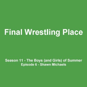 S11E6 - Shawn Michaels at Summerslam