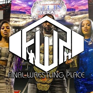 Final Wrestling Place #265 - Time For A Coronation