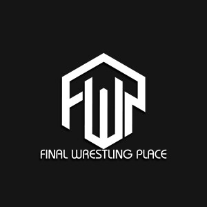 Final Wrestling Place #302 - Not Another Black Friday