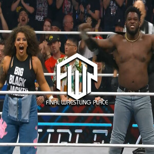 Final Wrestling Place #305 - Be Careful What You Wish For