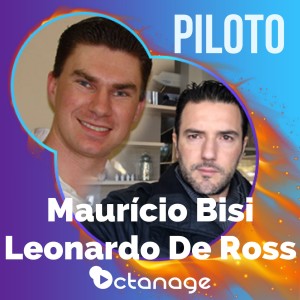 Planejamento e Perseverança: Como Desenvolver um App com Capital Próprio com Mauricio Bisi e Leonardo de Ross | Uma Bira EPiloto