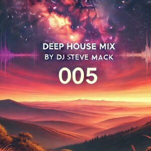 Deep House Mix #005