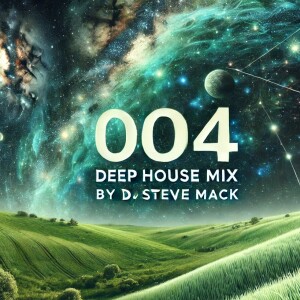 Deep House Mix #004