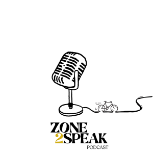 Intro: Welcome to Zone2Speak: Conversations Beyond the Ride