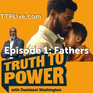 Episode 1: Fathers