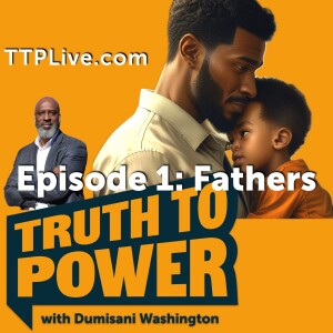 Episode 1: Fathers