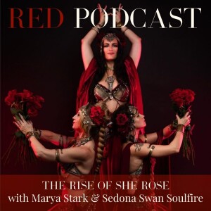 EPISODE 71 - THE RISE OF SHE ROSE