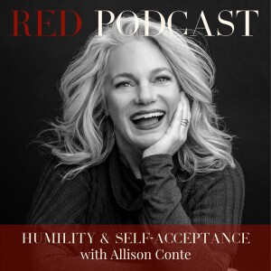 EPISODE 72 - HUMILITY & SELF-ACCEPTANCE