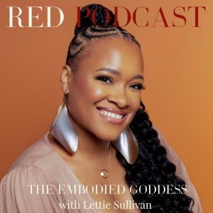 Episode 30 - THE EMBODIED GODDESS