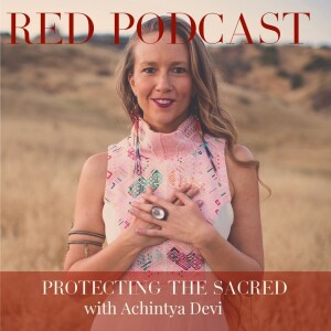 EPISODE 59 - PROTECTING THE SACRED