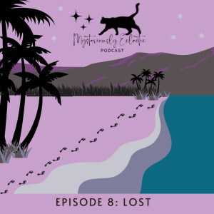 Episode 8: Lost