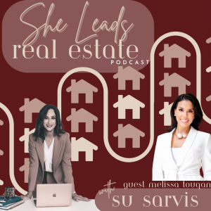 3. Psychology Meets Property: Selling & Staging with Melissa Touqan and Su Sarvis