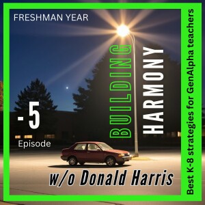 -5] Building School Team Harmony w/o Donald Harris