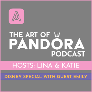 Pandora Magic: Exploring Disney Charm Designs with Emily