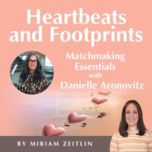Matchmaking Essentials with Danielle Aronovitz
