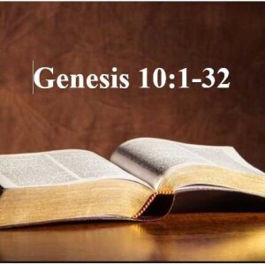 Genesis Chapter 10 - ESV