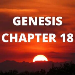 Genesis Chapter 18 - ESV