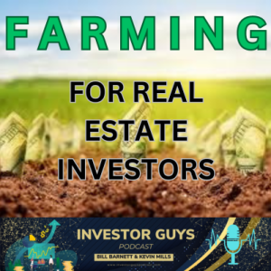 Episode 5 Farming for Investors