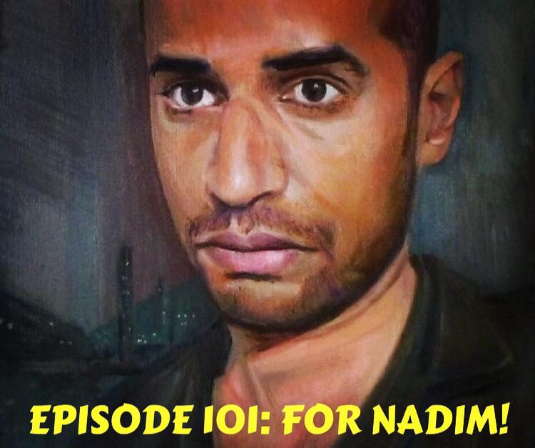 FitH Ep.101 "For Nadim"