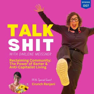 Reclaiming Community: The Power of Barter & Anti-Capitalist Living