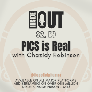 S2, E9: PICS is Real (with Chazidy Robinson)