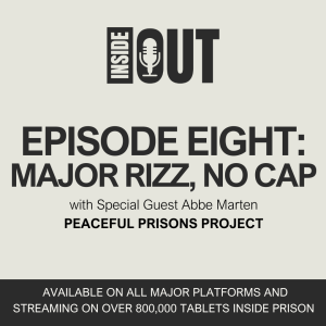 Episode Eight: Major Rizz, No Cap