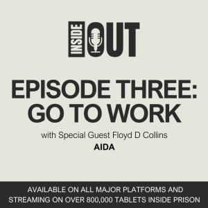 Episode Three: Go to Work