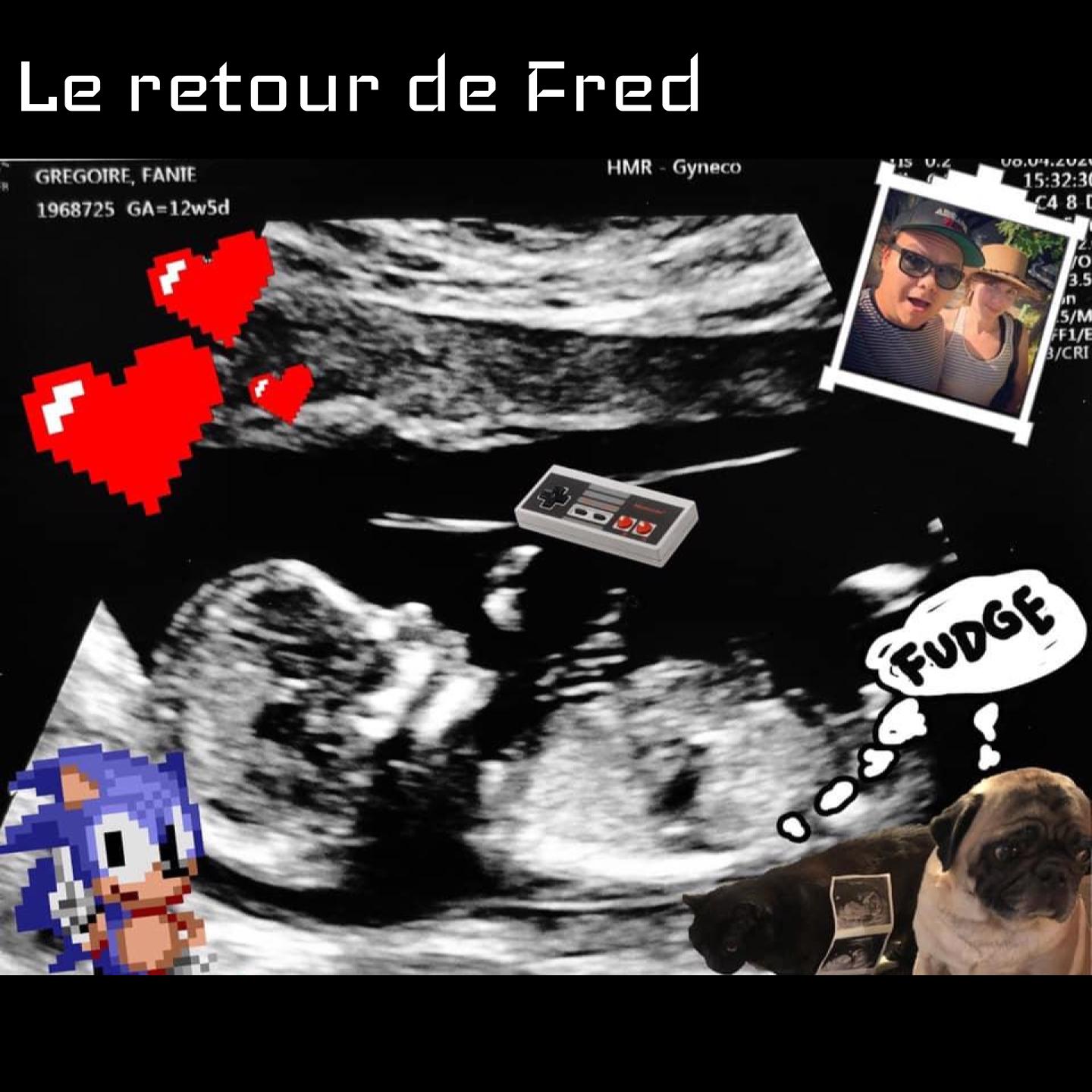 Épisode 138 - Le retour de Fred