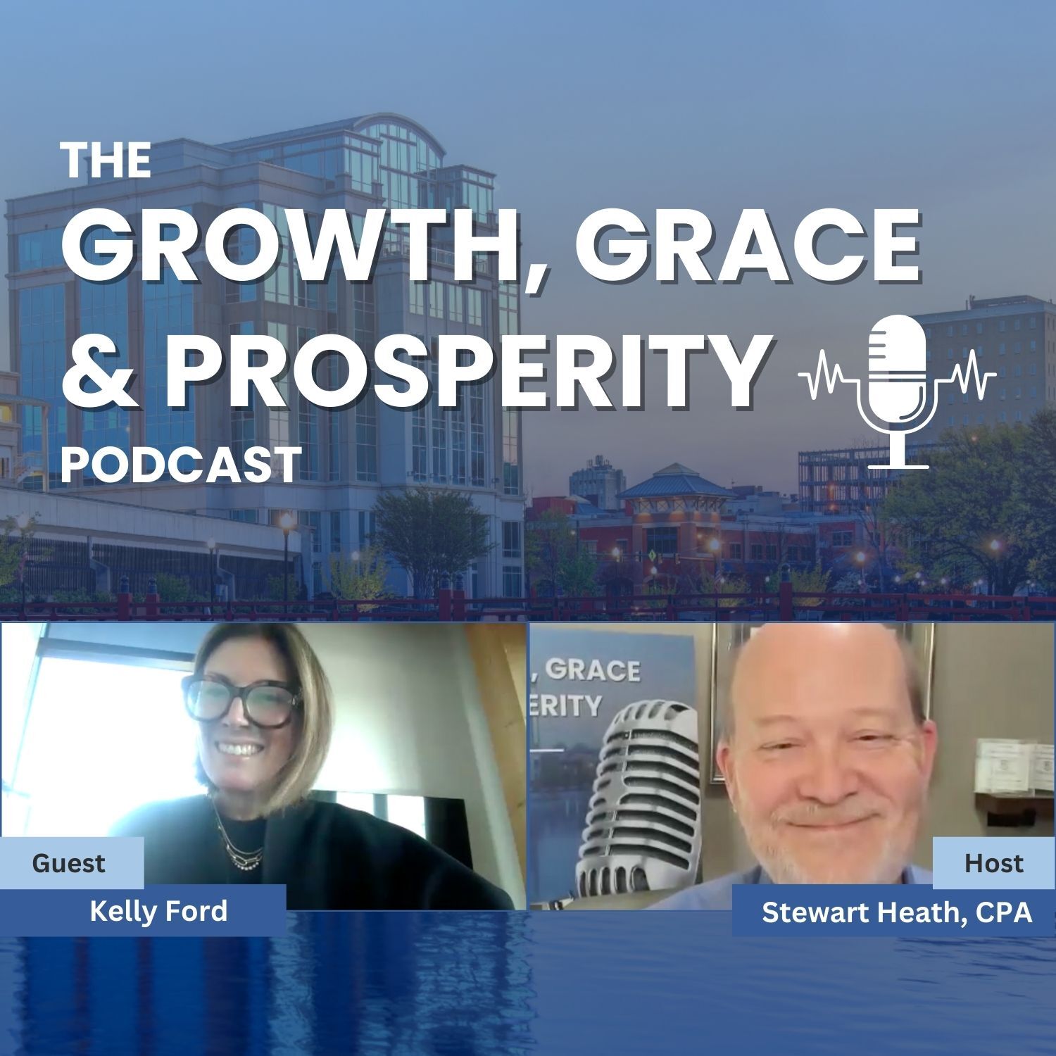 Growth, Grace & Prosperity with Stewart Heath