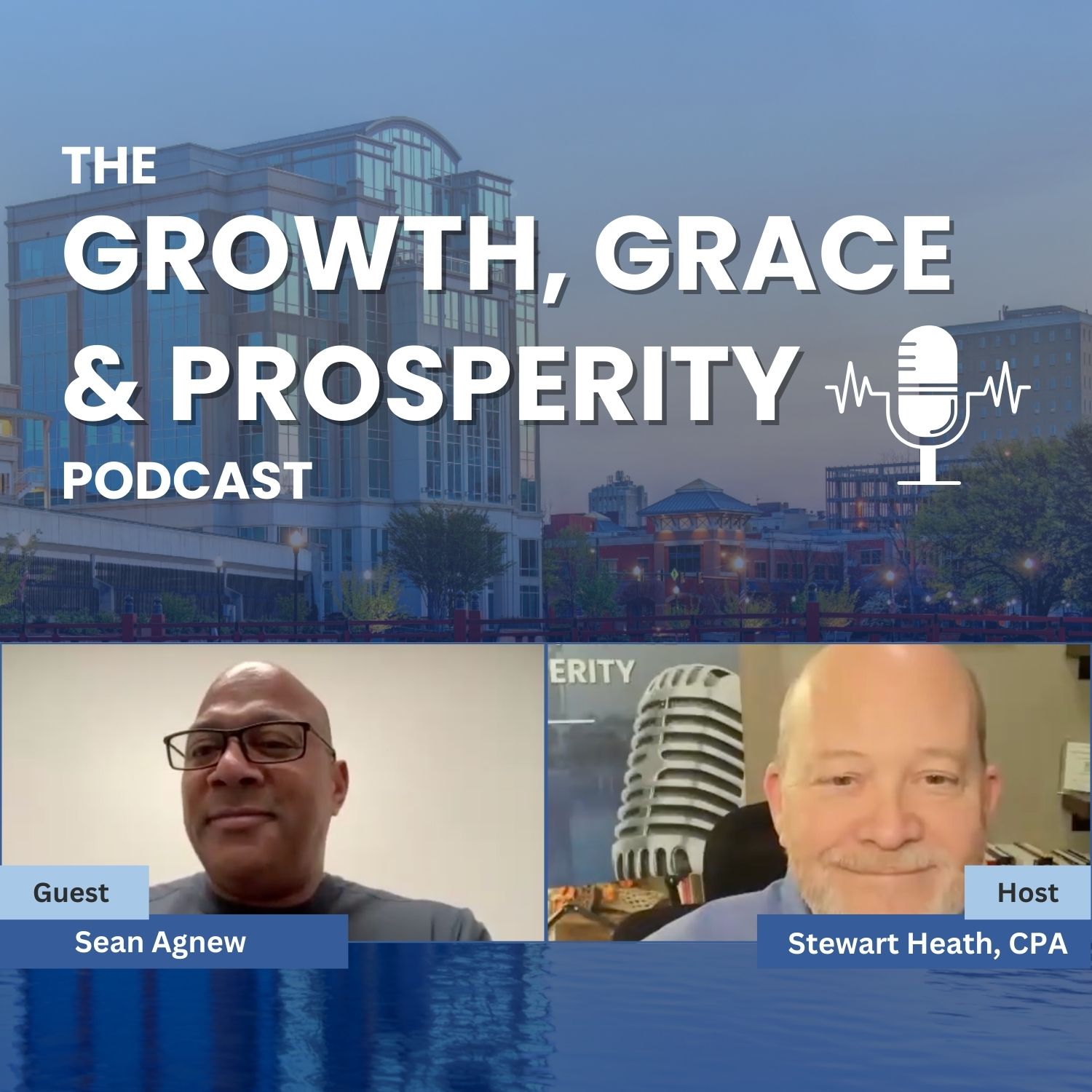 Growth, Grace & Prosperity with Stewart Heath