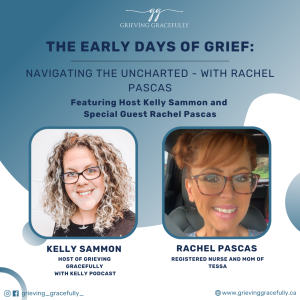 The Early Days of Grief: Navigating the Uncharted