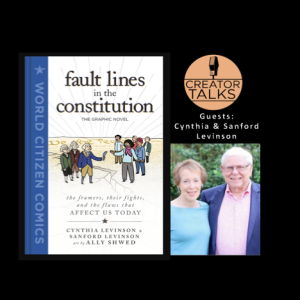 Fault Lines in the Constitution with Cynthia and Sanford Levinson