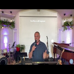 Ben Carbone - Sacrifice is Still Required [Romans 12:1-2] | 04/12/2022