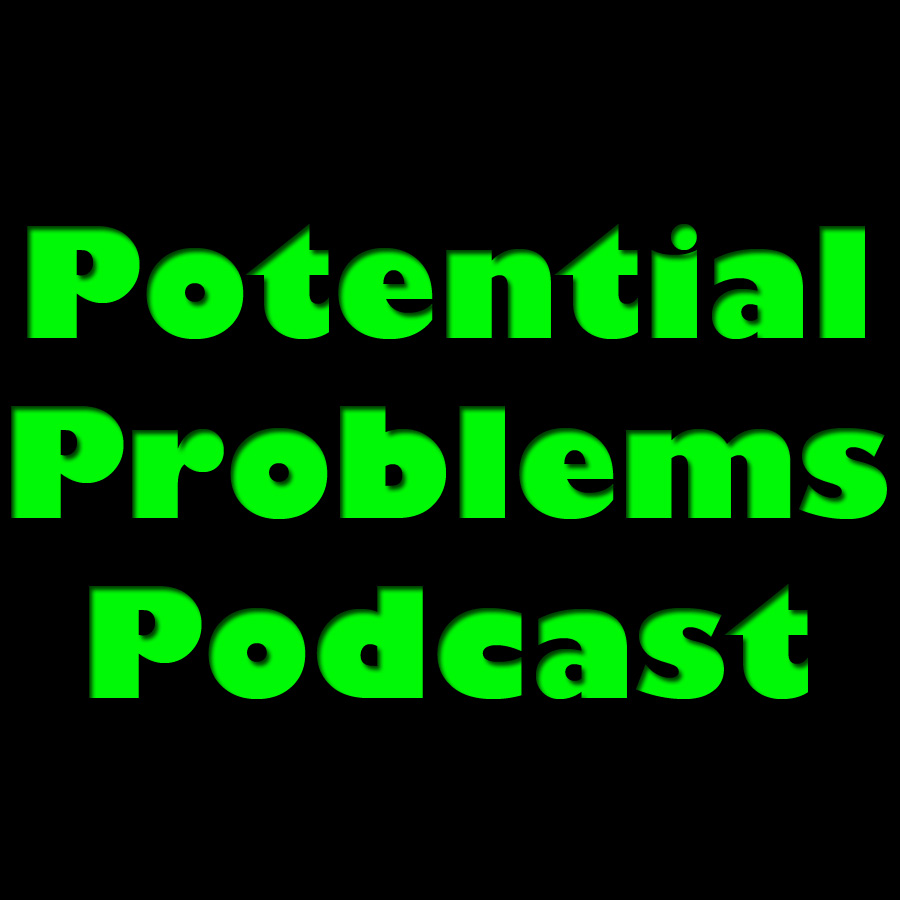 Potential Problems Podcast#342 National Espresso Day
