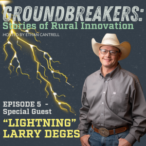 Groundbreakers Host Ethan Cantrell is Joined by Former Bullfighter "Lightning" Larry Deges